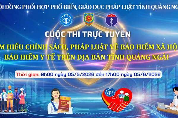 Cuộc thi trực tuyến “Tìm hiểu chính sách, pháp luật về bảo hiểm xã hội, bảo hiểm y tế” trên địa bàn tỉnh Quảng Ngãi